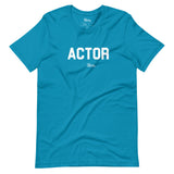 ACTOR Tee | White + Color Tee | 'Say It With Yo Chest' Collection