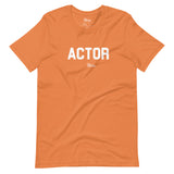 ACTOR Tee | White + Color Tee | 'Say It With Yo Chest' Collection