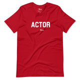 ACTOR Tee | White + Color Tee | 'Say It With Yo Chest' Collection