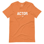 ACTOR Tee | White + Color Tee | 'Say It With Yo Chest' Collection